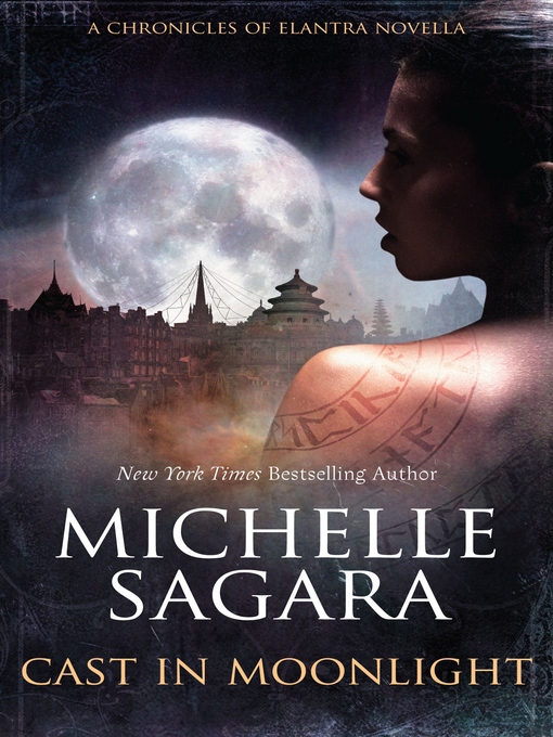 Title details for Cast in Moonlight by Michelle Sagara - Available
